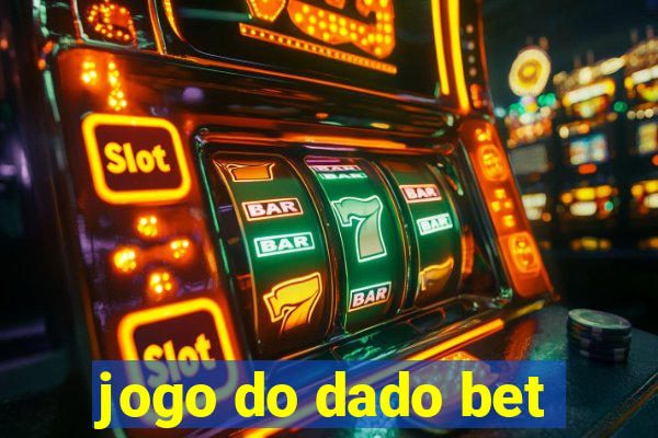 jogo do dado bet